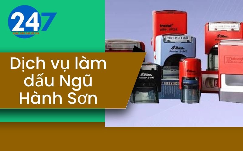 Dịch vụ làm dấu Ngũ Hành Sơn