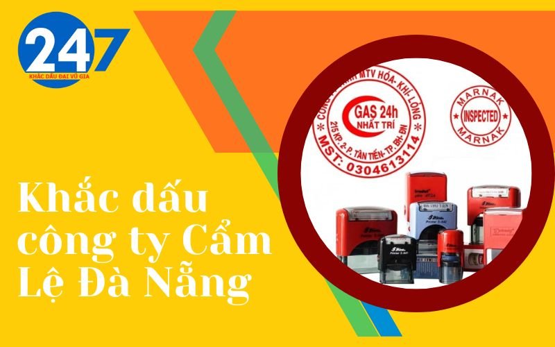 Khắc dấu công ty Cẩm Lệ Đà Nẵng