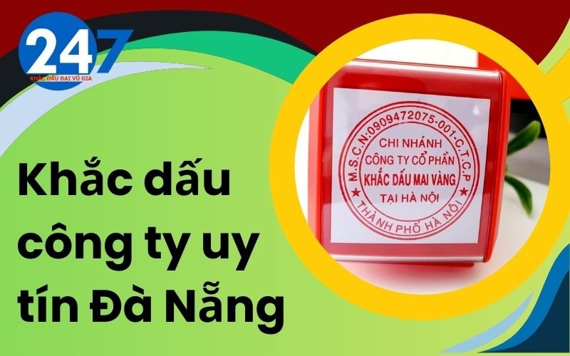 Khắc dấu công ty uy tín Đà Nẵng