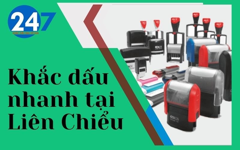 Khắc dấu nhanh tại Liên Chiểu