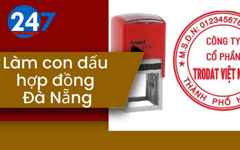 Làm con dấu hợp đồng Đà Nẵng