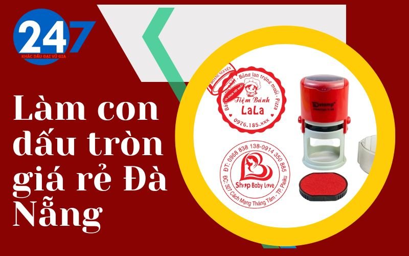 Làm con dấu tròn giá rẻ Đà Nẵng