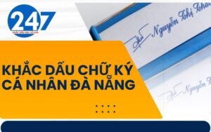 Khắc dấu chữ ký cá nhân Đà Nẵng