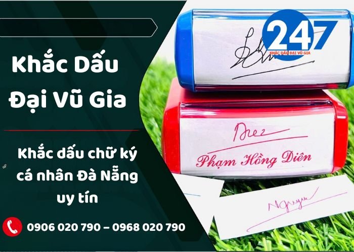 Khắc dấu chữ ký cá nhân Đà Nẵng