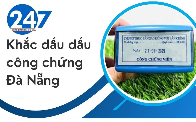Khắc dấu dấu công chứng Đà Nẵng