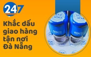 Khắc dấu giao hàng tận nơi Đà Nẵng