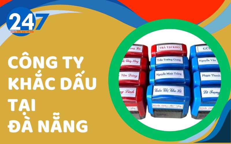 Công ty khắc dấu tại Đà Nẵng