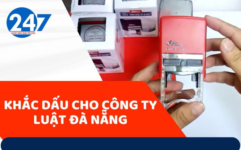 Khắc dấu cho công ty luật Đà Nẵng
