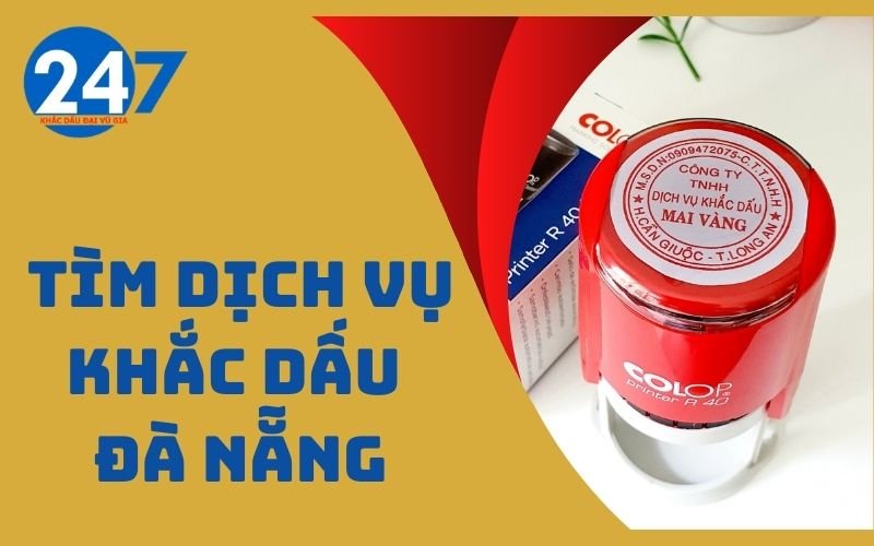 Tìm dịch vụ khắc dấu Đà Nẵng